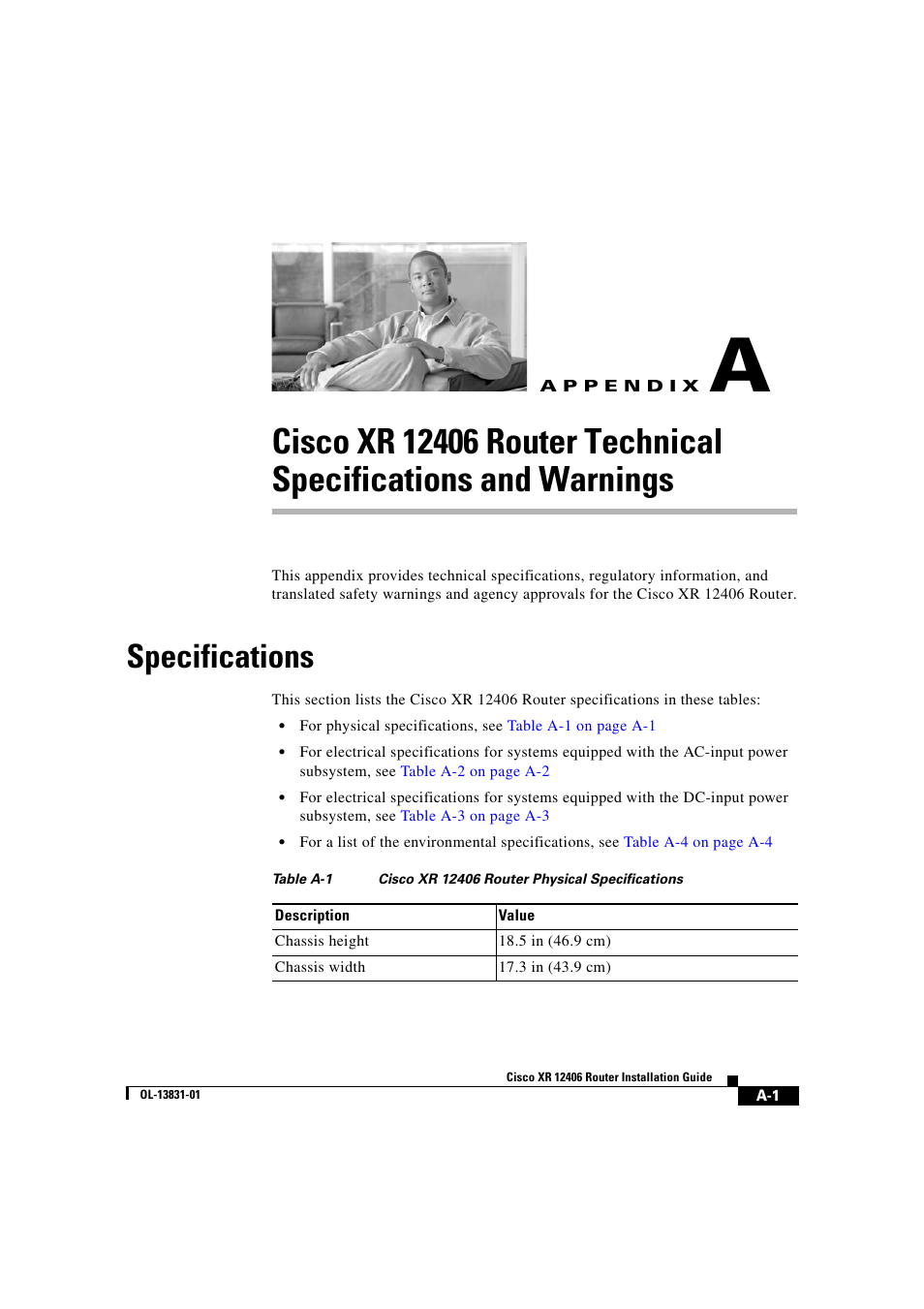 Specifications, A p p e n d i x, Appendix a, “cisco xr 12406 | Router technical specifications and warnings | Cisco XR 12406 User Manual | Page 223 / 252