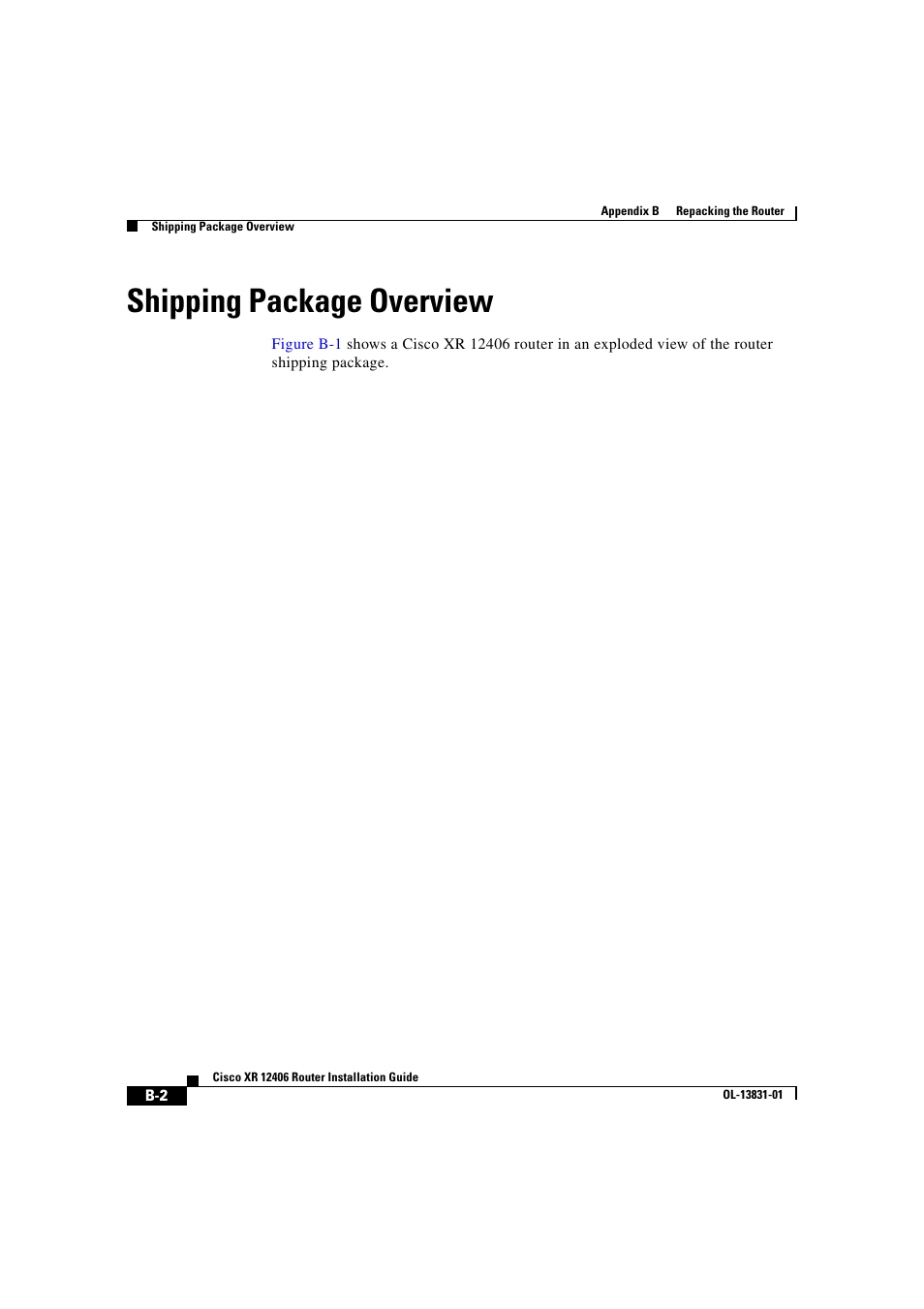 Shipping package overview | Cisco XR 12406 User Manual | Page 238 / 252