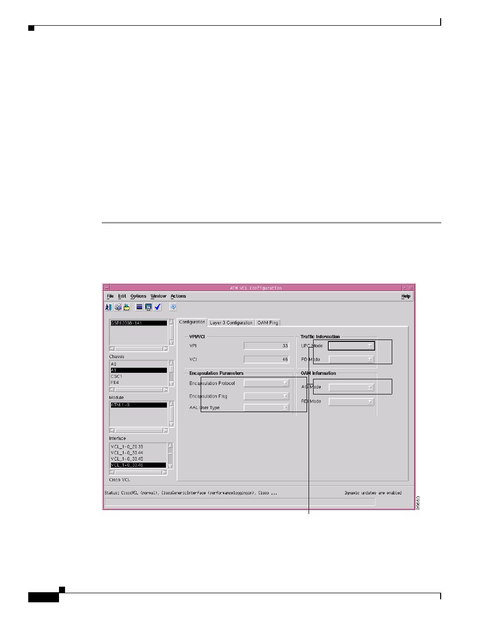 Atm pvc configuration, Viewing the atm vcl configuration window, Or t | Cisco 12000/10700 V3.1.1 User Manual | Page 354 / 602