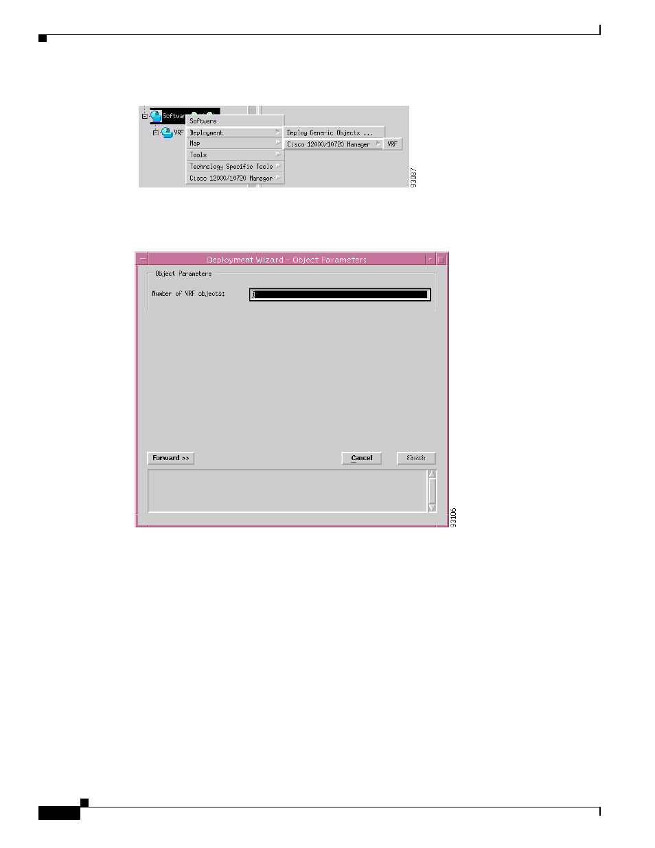 Deploying a vrf object | Cisco 12000/10700 V3.1.1 User Manual | Page 506 / 602