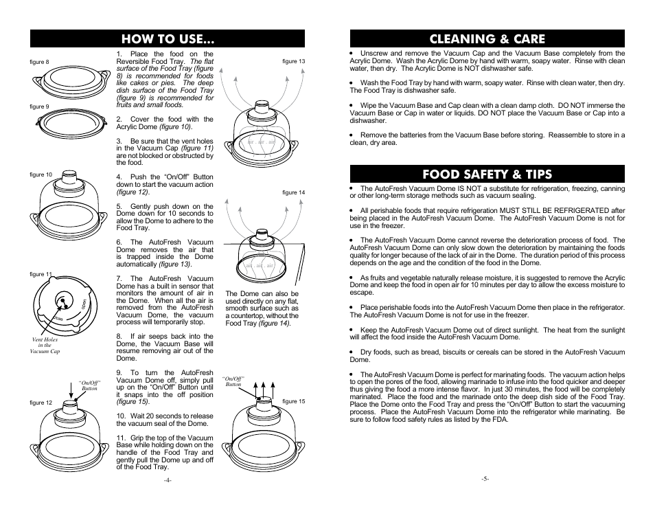 How to use, Cleaning & care, Food safety & tips | Weston AutoFresh Vacuum Dome User Manual | Page 4 / 4