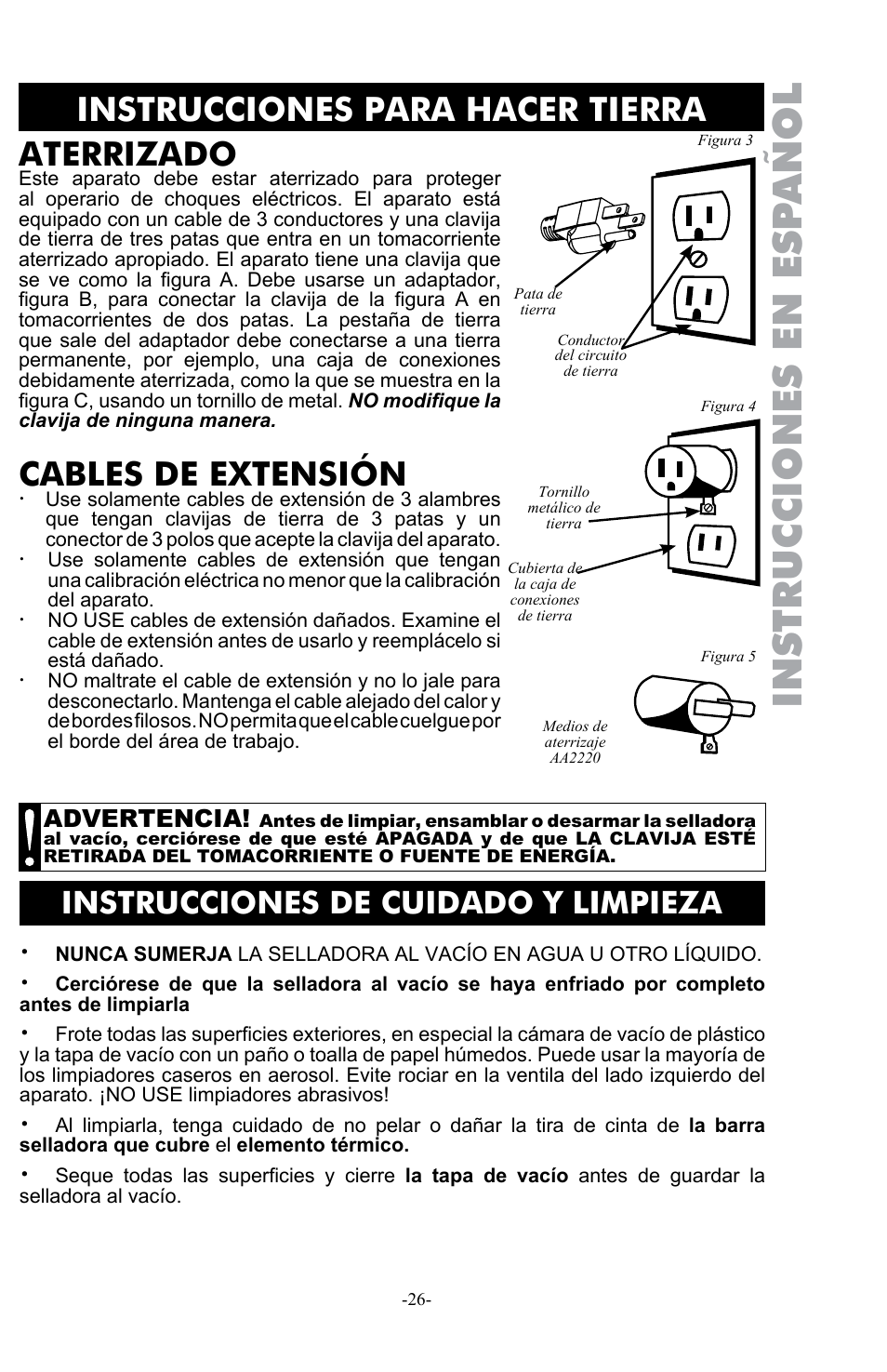 Instrucciones en esp añol, Aterrizado, Cables de extensión | Instrucciones para hacer tierra, Instrucciones de cuidado y limpieza, Advertencia | Weston Pro 1100 Vacuum Sealer User Manual | Page 27 / 60