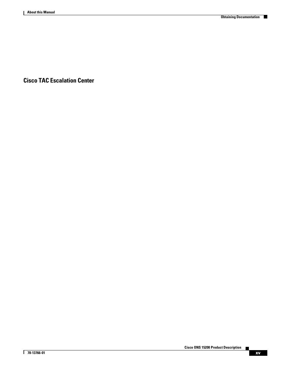 Cisco tac escalation center | Cisco ONS 15200 User Manual | Page 15 / 74