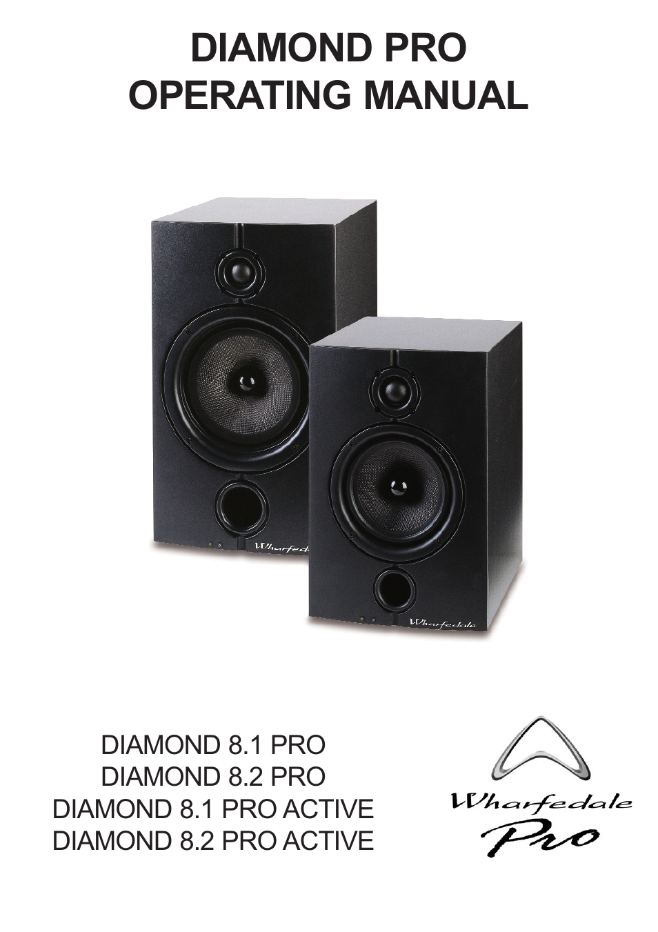 Wharfedale Pro Diamond 8.2 Active User Manual | 12 pages