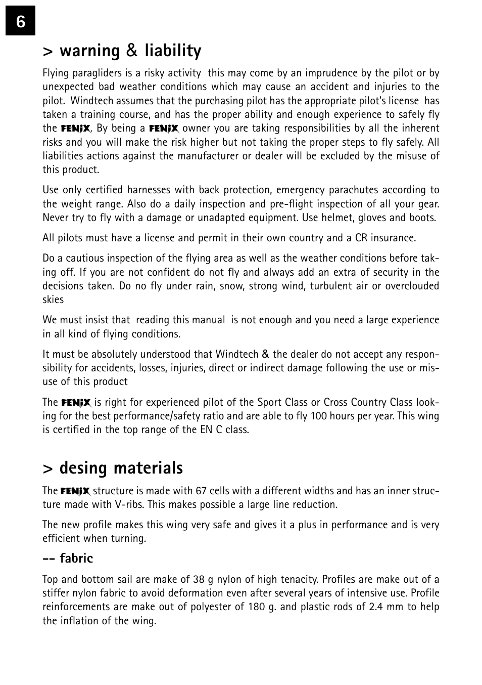 6> warning & liability, Desing materials | Windtech fenix User Manual | Page 6 / 20