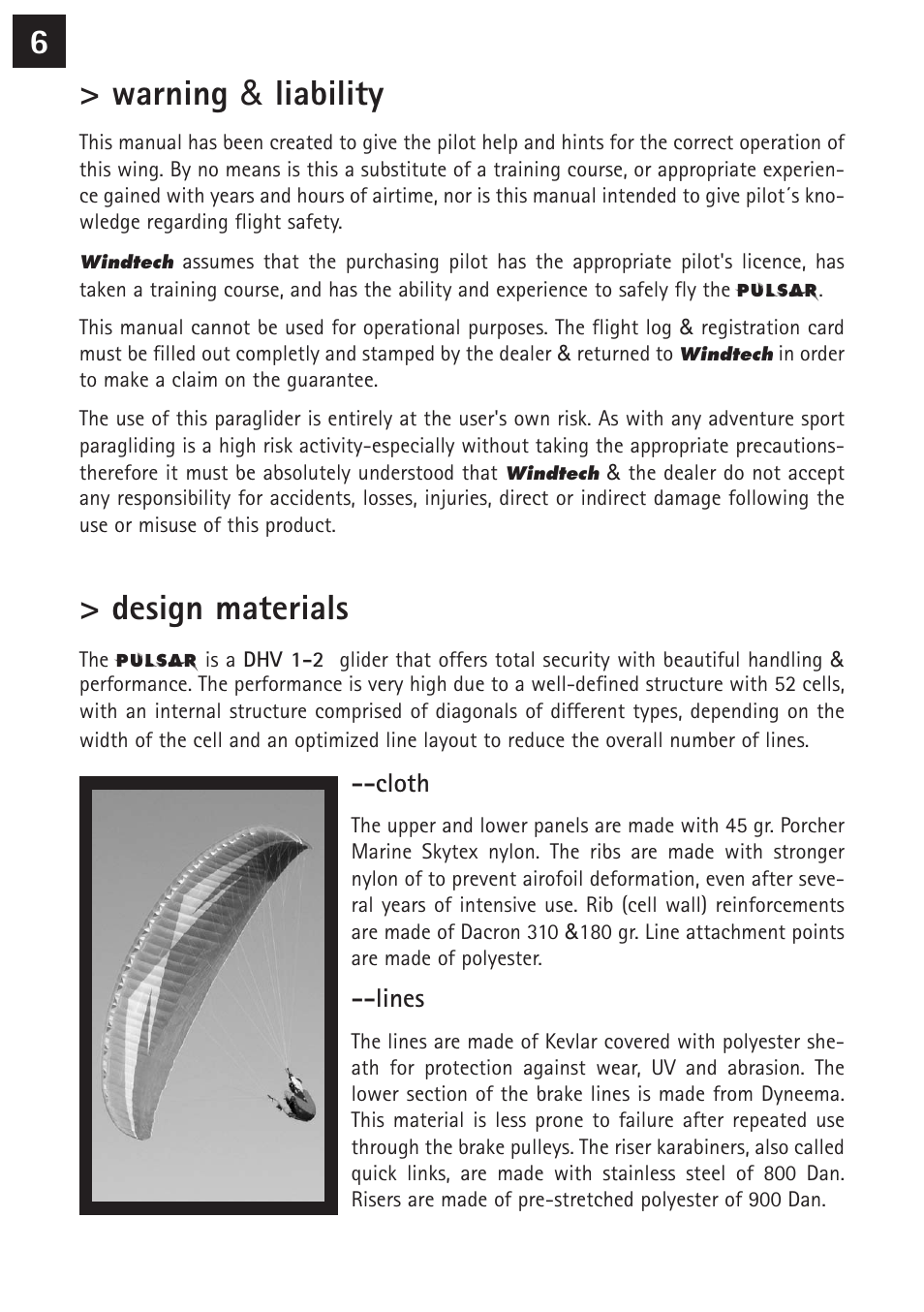 6> warning & liability, Design materials | Windtech pulsar User Manual | Page 6 / 24