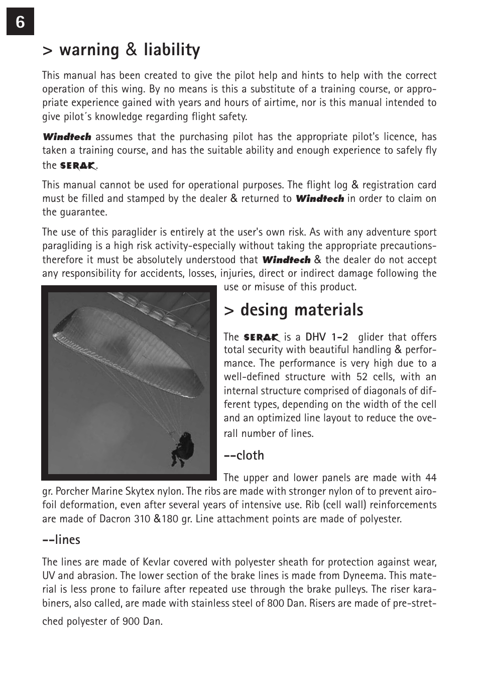 6> warning & liability, Desing materials | Windtech serak User Manual | Page 6 / 24