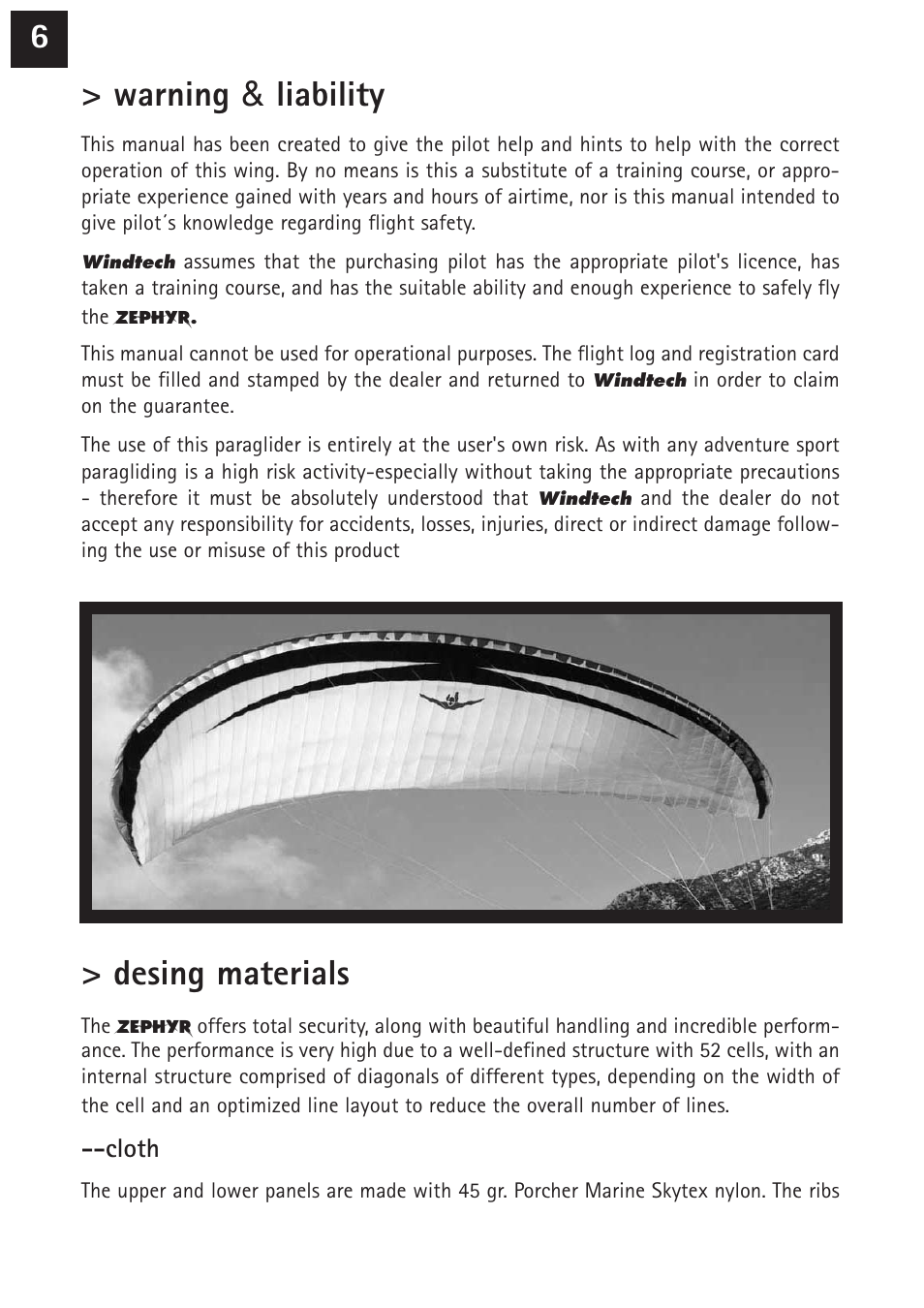 6> warning & liability, Desing materials | Windtech zephyr User Manual | Page 6 / 20