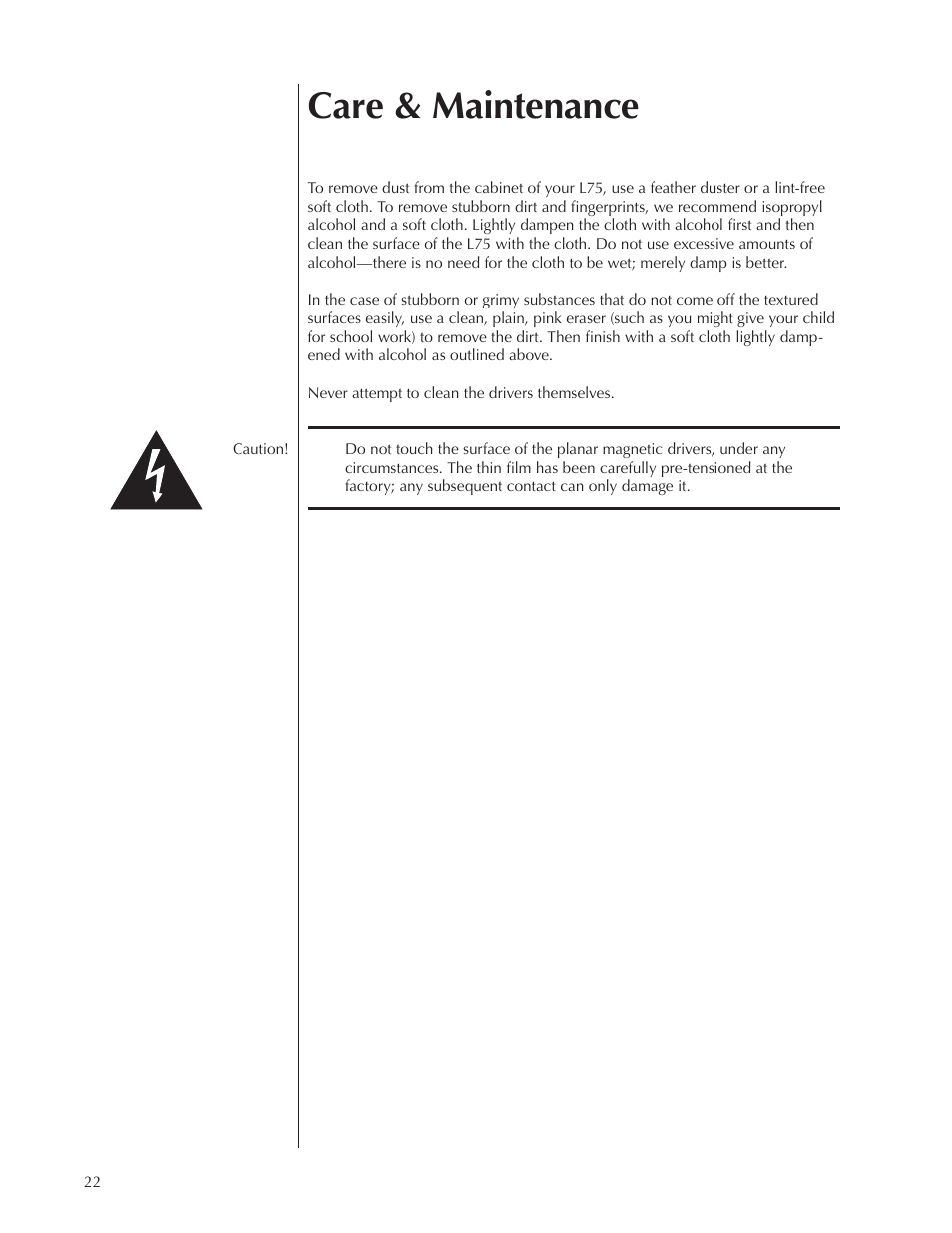 Care & maintenance | Wisdom Audio Sage Series L75 User Manual | Page 22 / 30