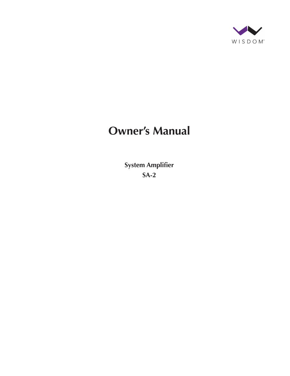 Wisdom Audio Series SA-2 User Manual | 22 pages