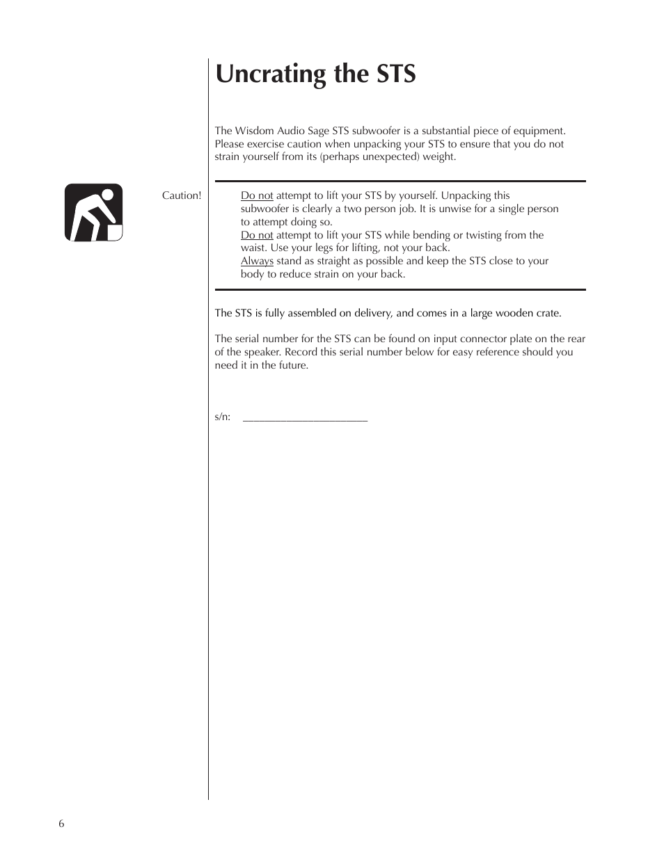 Uncrating the sts | Wisdom Audio Wisdom & Sage Series STS User Manual | Page 6 / 20