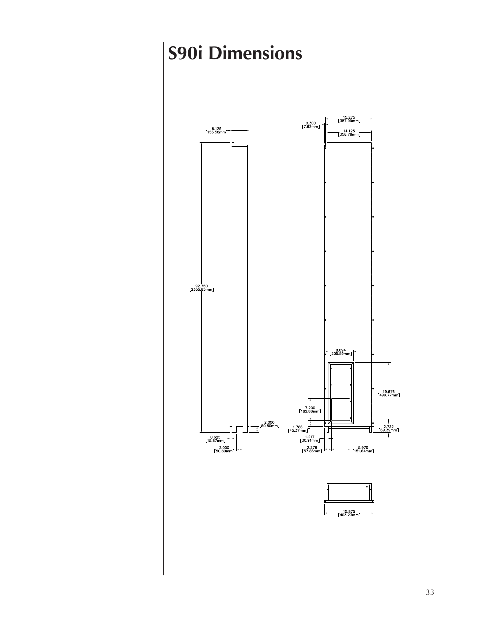 S90i dimensions | Wisdom Audio Series S90i User Manual | Page 33 / 36