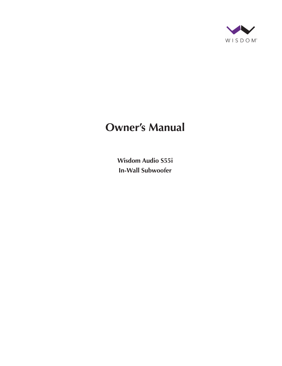 Wisdom Audio Series S55i User Manual | 32 pages