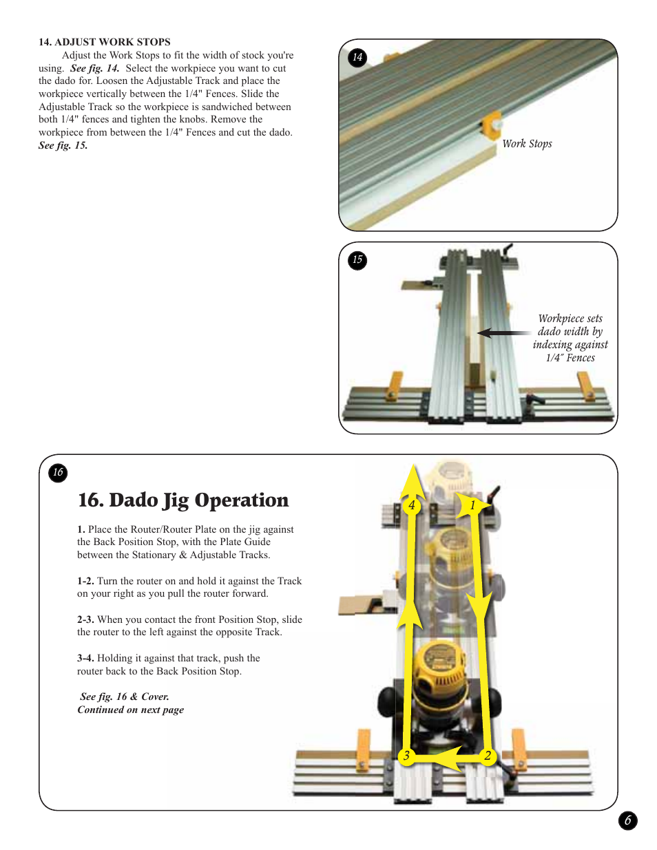 Dado jig operation | Woodhaven 788XL: Dado Jig User Manual | Page 7 / 8