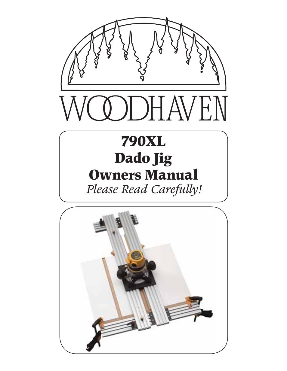 Woodhaven 790XL: Dado Jig User Manual | 8 pages