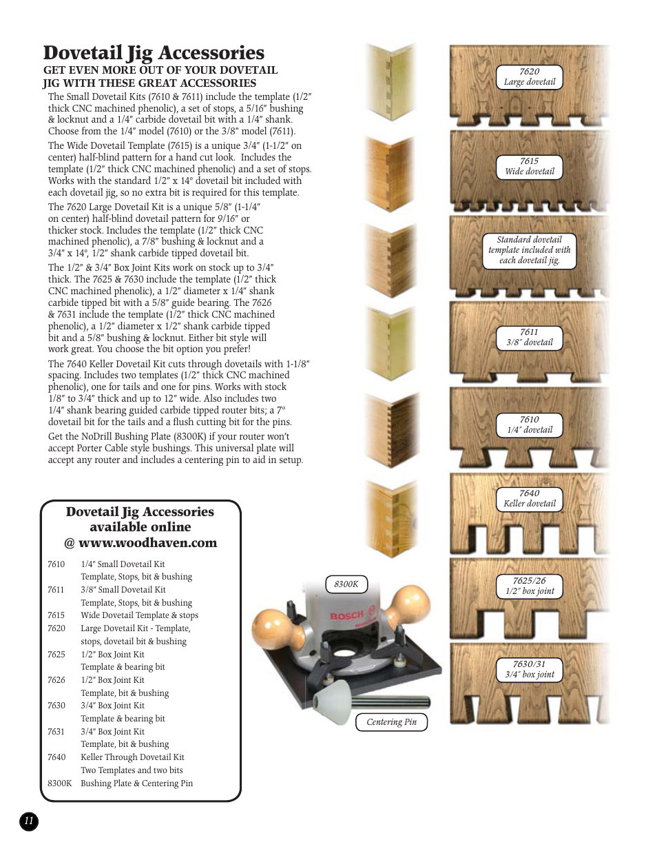 Dovetail jig accessories | Woodhaven 7600-7603: Dovetail Jigs User Manual | Page 7 / 7