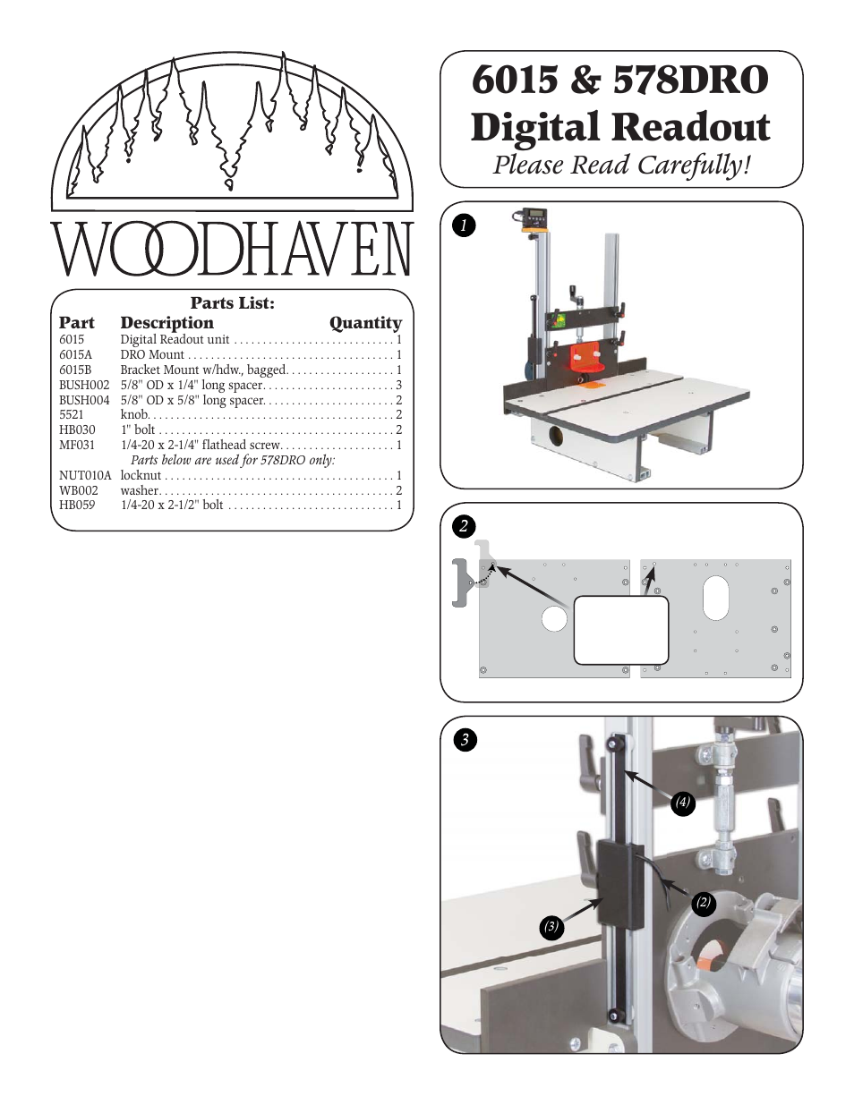 Woodhaven 6015-578DRO: Digital Readout Retrofit for 576-578 User Manual | 2 pages