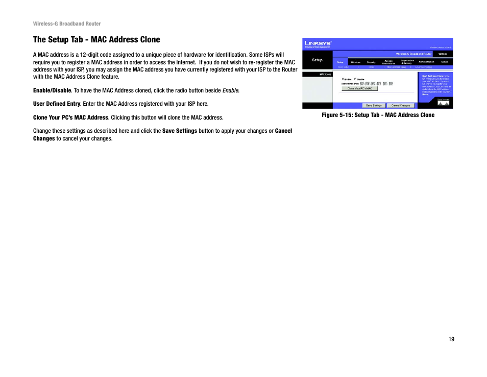 The setup tab - mac address clone | Cisco WRK54G User Manual | Page 25 / 80