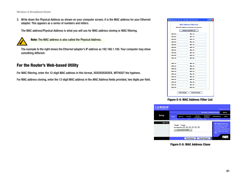 For the router’s web-based utility | Cisco WRK54G User Manual | Page 67 / 80