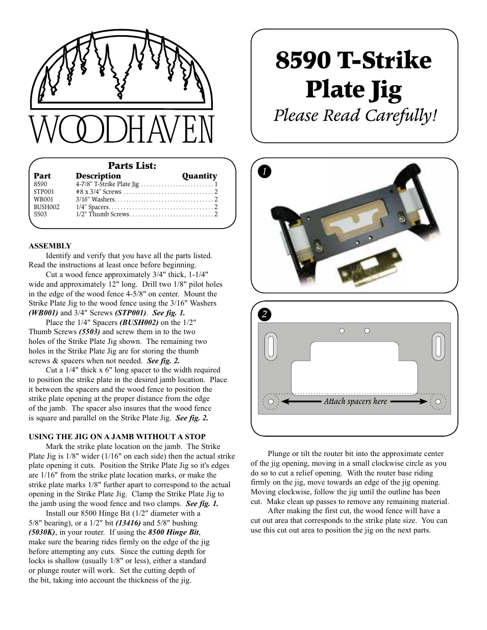 Woodhaven 8590: 4.875 Inch T-Strike Plate Jig User Manual | 2 pages