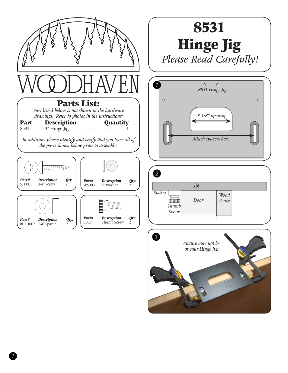 Woodhaven 8531: 3" Hinge Routing Jig, 5/8 Radius" User Manual | 2 pages