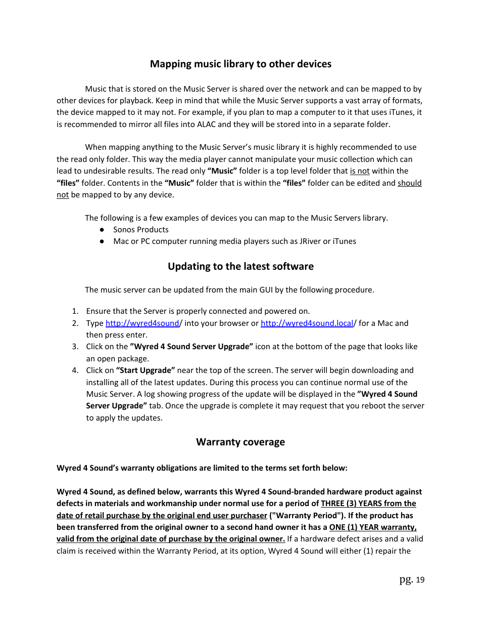 Mapping music library to other devices, Updating to the latest software, Warranty coverage | Wyred 4 Sound MS User Manual | Page 19 / 22