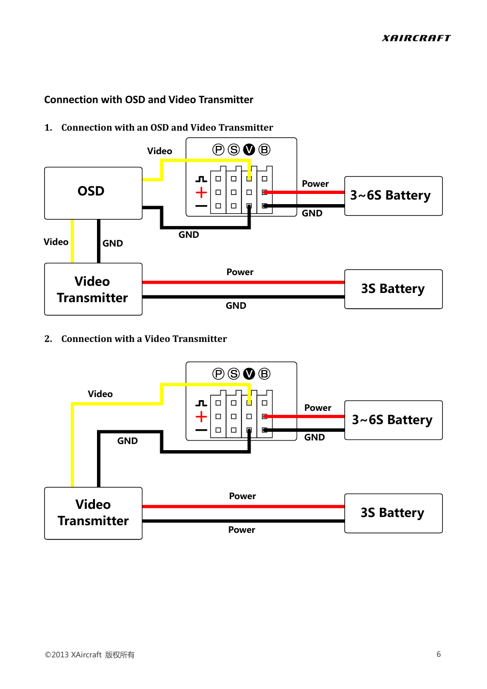 Connect with osd and video transmitter, 3~6s battery 3s battery video transmitter, Connection with osd and video transmitter | XAIRCRAFT STELLA User Manual | Page 8 / 16