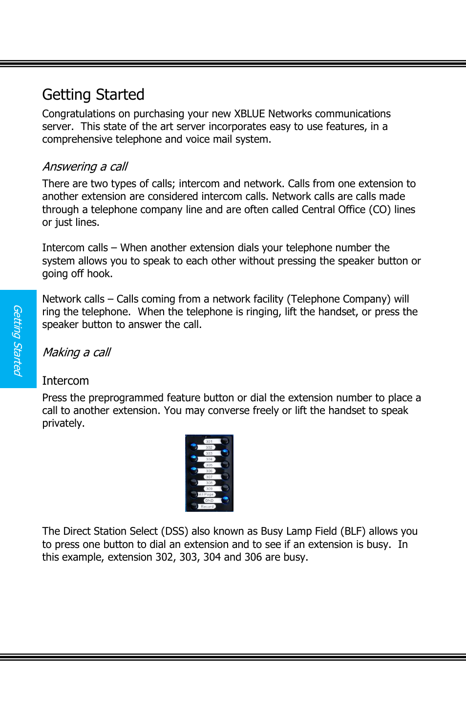 Getting started, Nswering a call, Aking a call | Intercom, X16 user guide | Xblue Networks X16 User Manual | Page 10 / 52