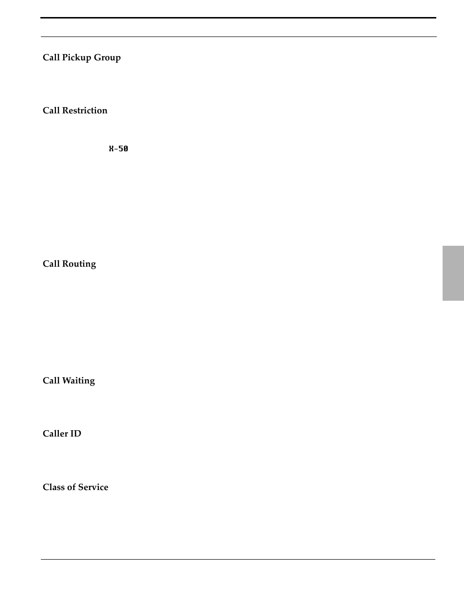 Call pickup group, Call restriction, Call routing | Call waiting, Caller id, Class of service | Xblue Networks X-50 User Manual | Page 35 / 260