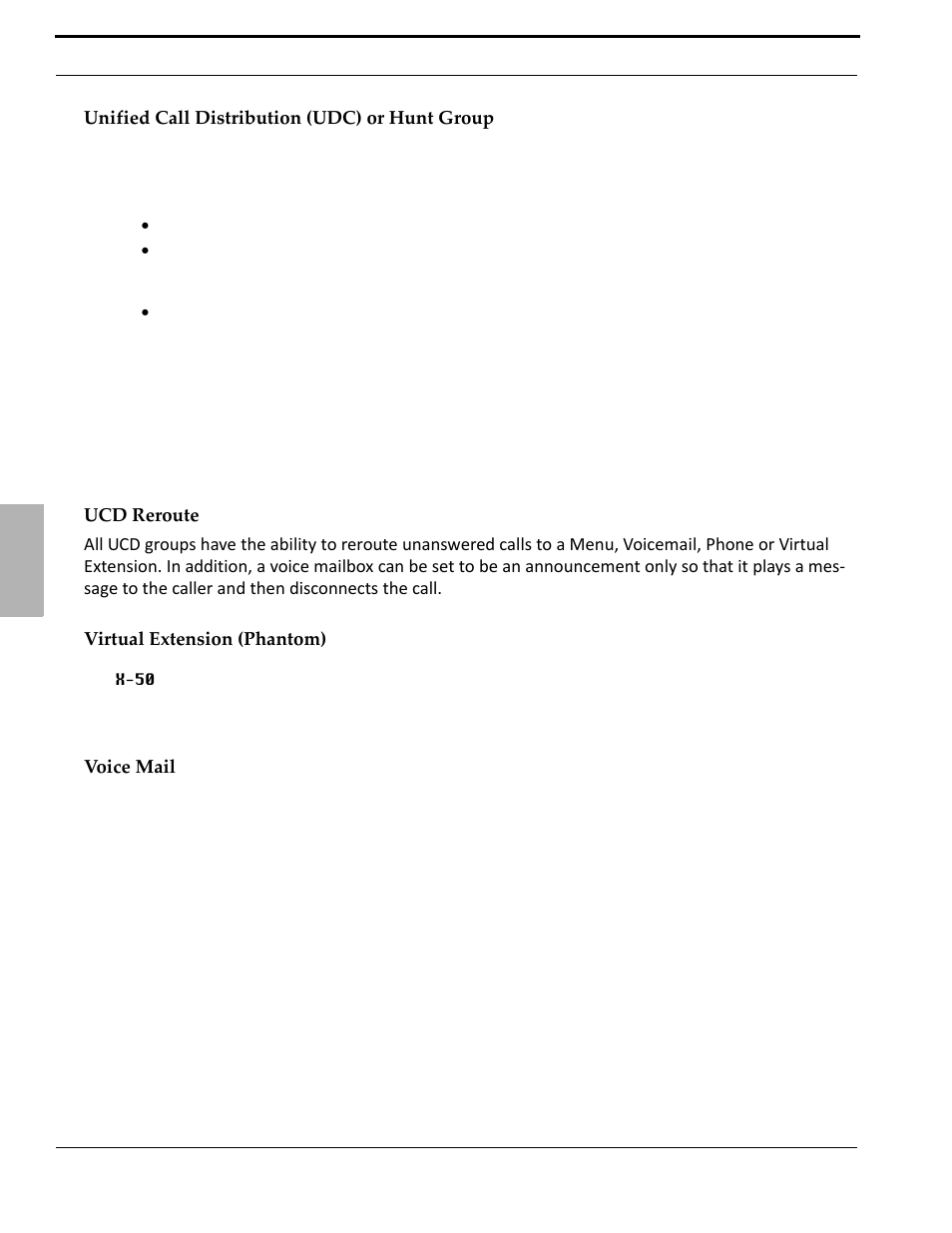 Unified call distribution (udc) or hunt group, Ucd reroute, Virtual extension (phantom) | Voice mail | Xblue Networks X-50 User Manual | Page 44 / 260