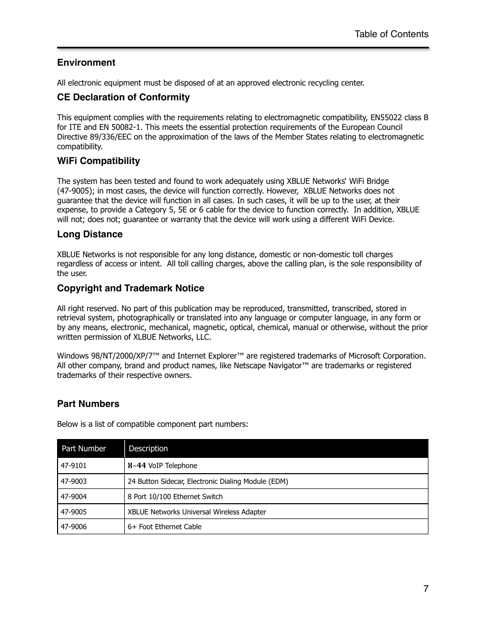 Environment, Ce declaration of conformity, Wifi compatibility | Long distance, Copyright and trademark notice, Part numbers | Xblue Networks X-44 User Manual | Page 7 / 98