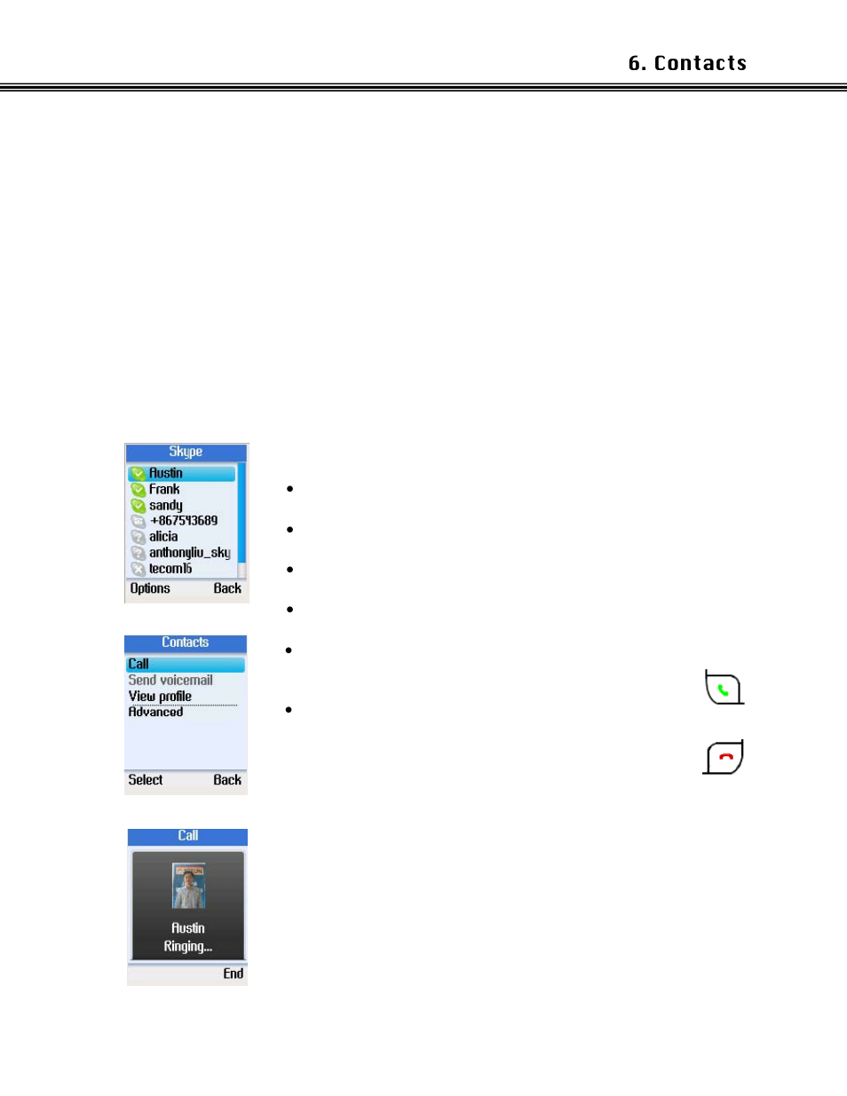 Contacts, Call a skype contact, All a | Kype, Ontact | Xblue Networks Skype Phone User Manual | Page 17 / 60