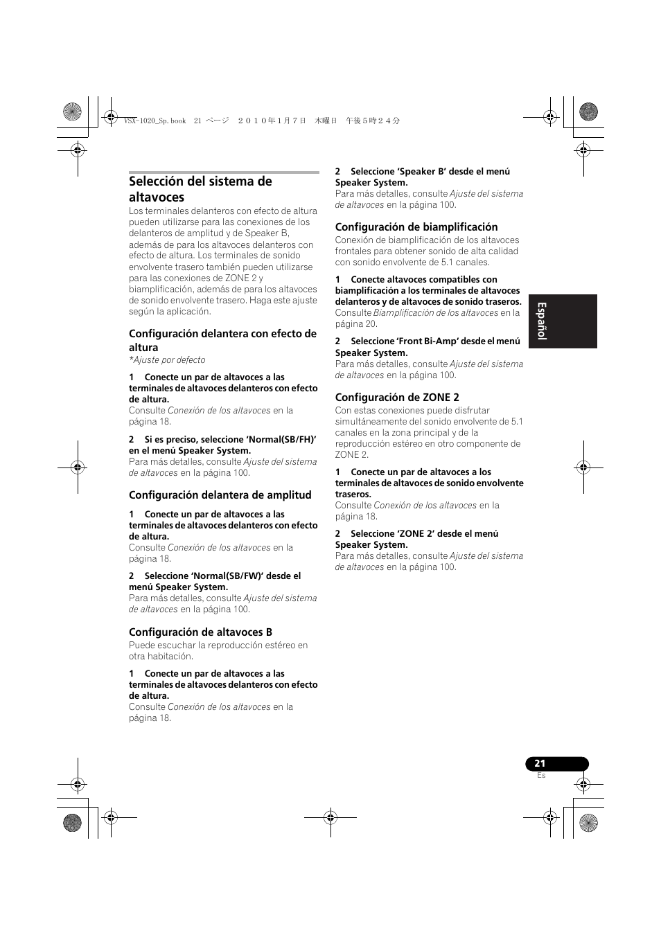 Selección del sistema de altavoces, Configuración delantera con efecto de altura, Ajuste por defecto | Configuración delantera de amplitud, Configuración de altavoces b, Configuración de biamplificación, Configuración de zone 2, 2 seleccione ‘zone 2’ desde el menú speaker system | Pioneer VSX-1020 User Manual | Page 149 / 260