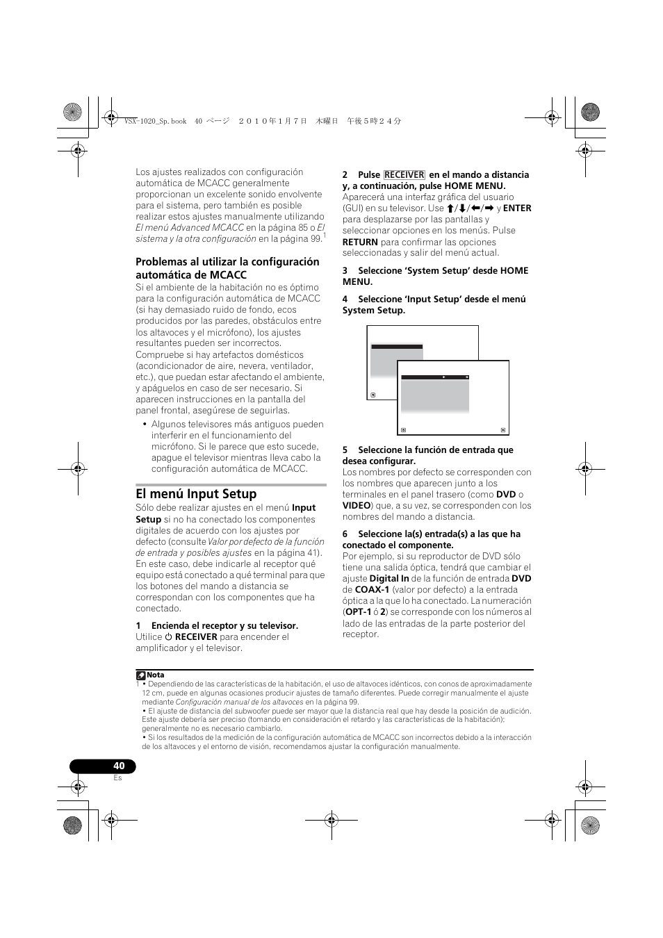 El menú input setup, 1 encienda el receptor y su televisor, 3 seleccione ‘system setup’ desde home menu | Pioneer VSX-1020 User Manual | Page 168 / 260