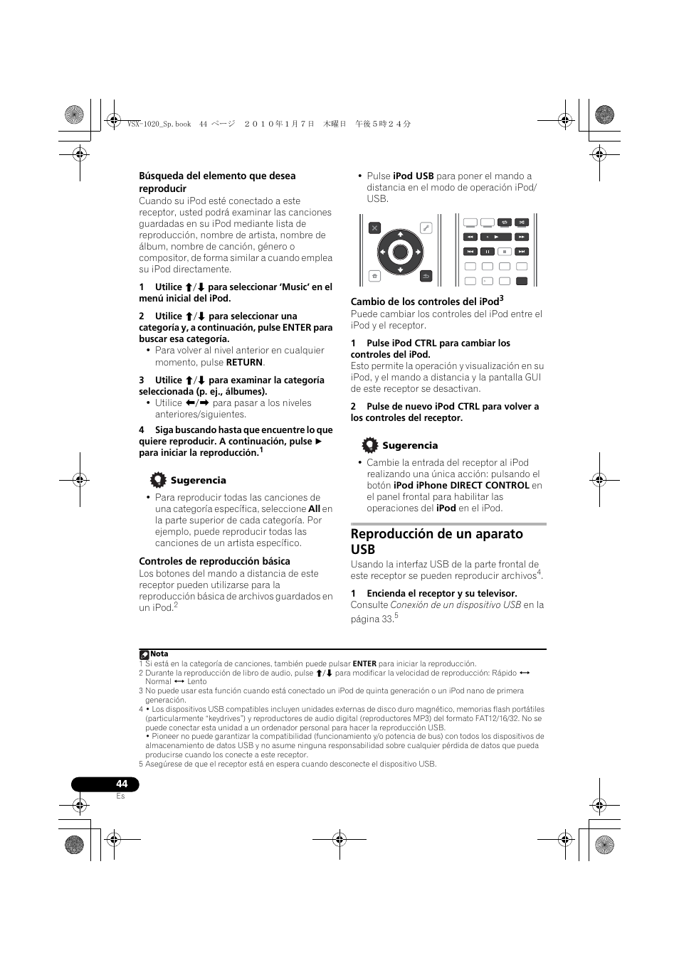 Búsqueda del elemento que desea reproducir, Sugerencia, Controles de reproducción básica | Cambio de los controles del ipod, Reproducción de un aparato usb, 1 encienda el receptor y su televisor | Pioneer VSX-1020 User Manual | Page 172 / 260