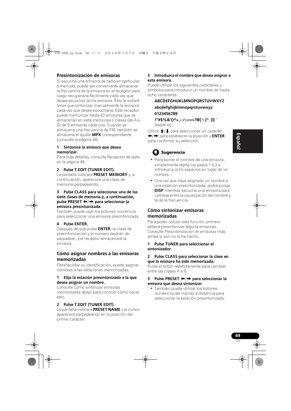 Presintonización de emisoras, 1 sintonice la emisora que desea memorizar, 2 pulse t.edit (tuner edit) | 4 pulse enter, Cómo asignar nombres a las emisoras memorizadas, Sugerencia, Cómo sintonizar emisoras memorizadas, 1 pulse tuner para seleccionar el sintonizador | Pioneer VSX-1020 User Manual | Page 177 / 260