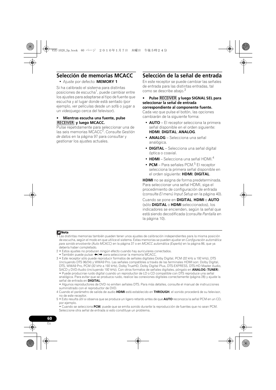 Selección de memorias mcacc, Mientras escucha una fuente, pulse y luego mcacc, Selección de la señal de entrada | Pioneer VSX-1020 User Manual | Page 188 / 260
