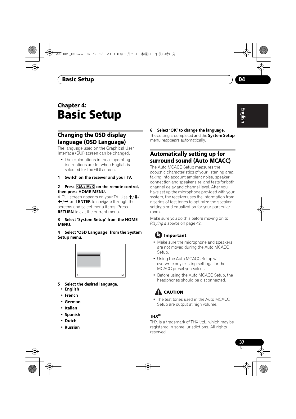 Basic setup, Changing the osd display language (osd language), 1 switch on the receiver and your tv | 3 select ‘system setup’ from the home menu, 4 select ‘osd language’ from the system setup menu, 5 select the desired language, 6 select ‘ok’ to change the language, Important, Caution, 04 basic setup | Pioneer VSX-1020 User Manual | Page 37 / 260