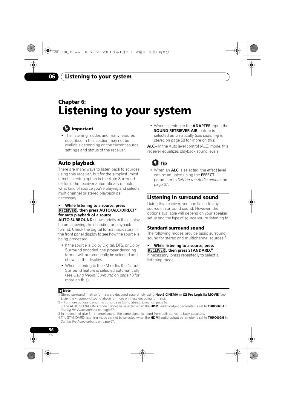 Listening to your system, Important, Auto playback | Listening in surround sound, Standard surround sound, 06 listening to your system, Listening to your system 06, Chapter 6 | Pioneer VSX-1020 User Manual | Page 56 / 260