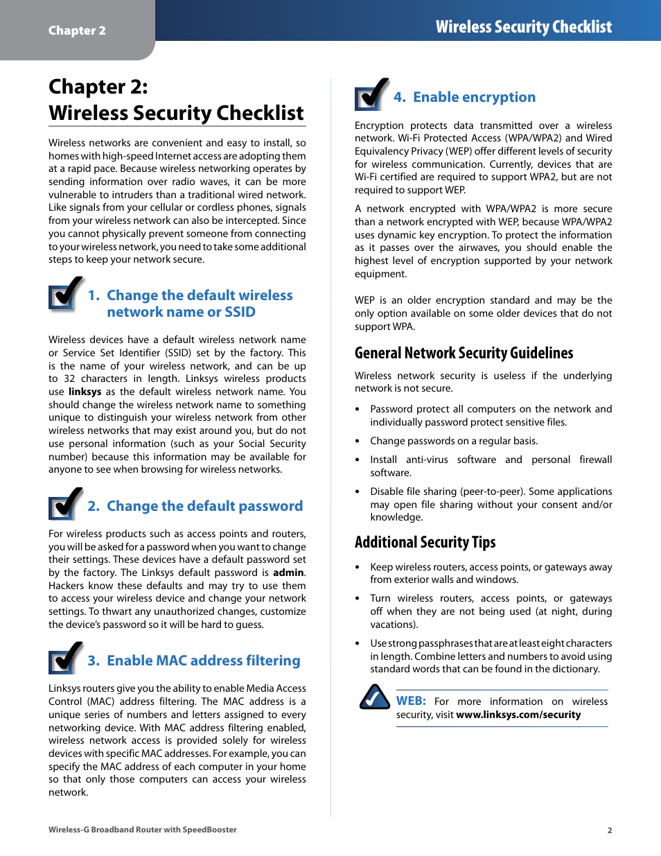 Chapter 2: wireless security checklist, General network security guidelines, Additional security tips | Chapter 2: wreless securty checklst, Wireless security checklist, Change the default wreless network name or ssid, Change the default password, Enable mac address flterng, Enable encrypton | Linksys WRT54GS User Manual | Page 6 / 32