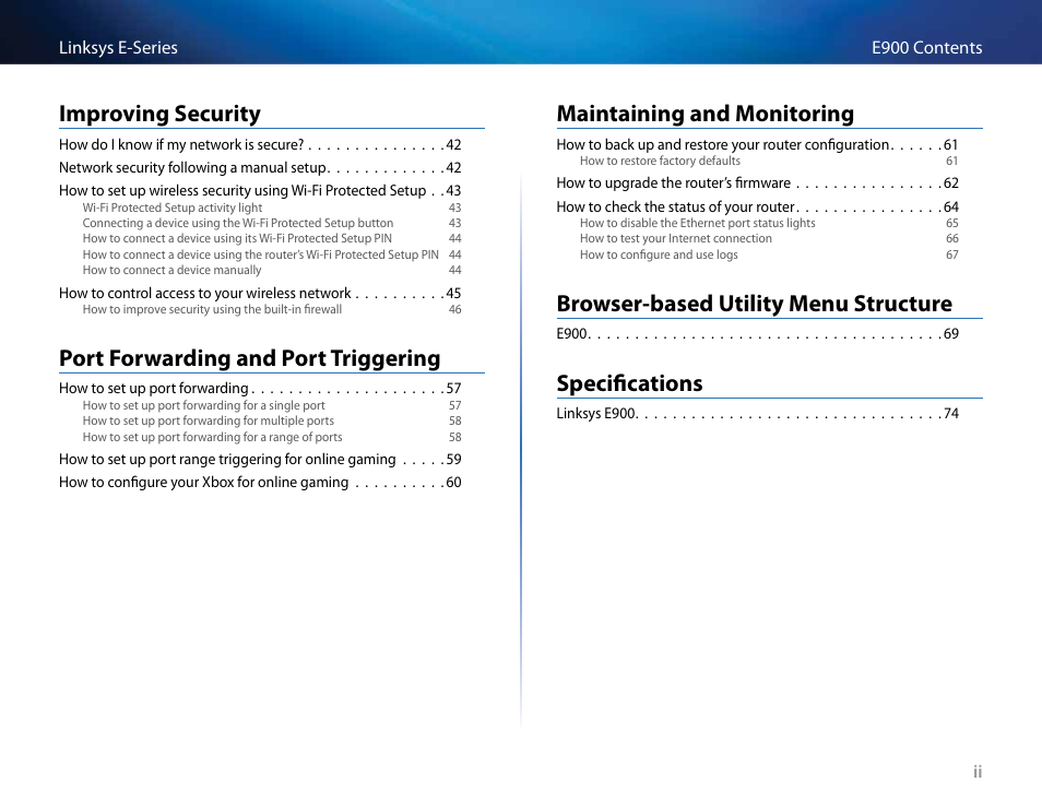 Improving security, Port forwarding and port triggering, Maintaining and monitoring | Browser-based utility menu structure, Specifications | Linksys E4200 User Manual | Page 4 / 92