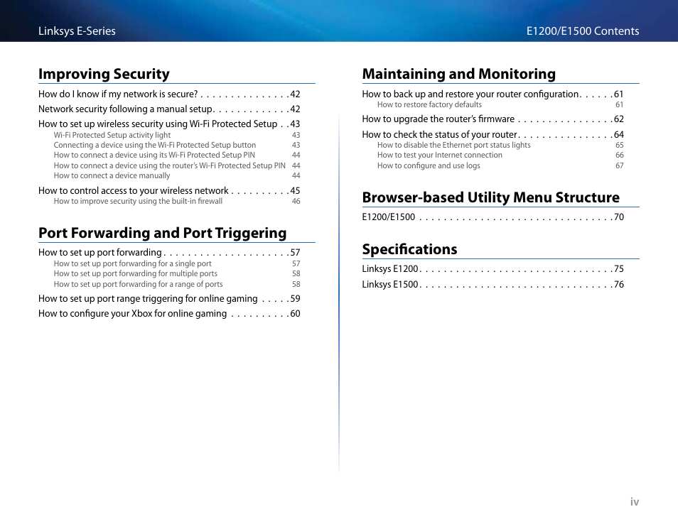 Improving security, Port forwarding and port triggering, Maintaining and monitoring | Browser-based utility menu structure, Specifications | Linksys E4200 User Manual | Page 6 / 92