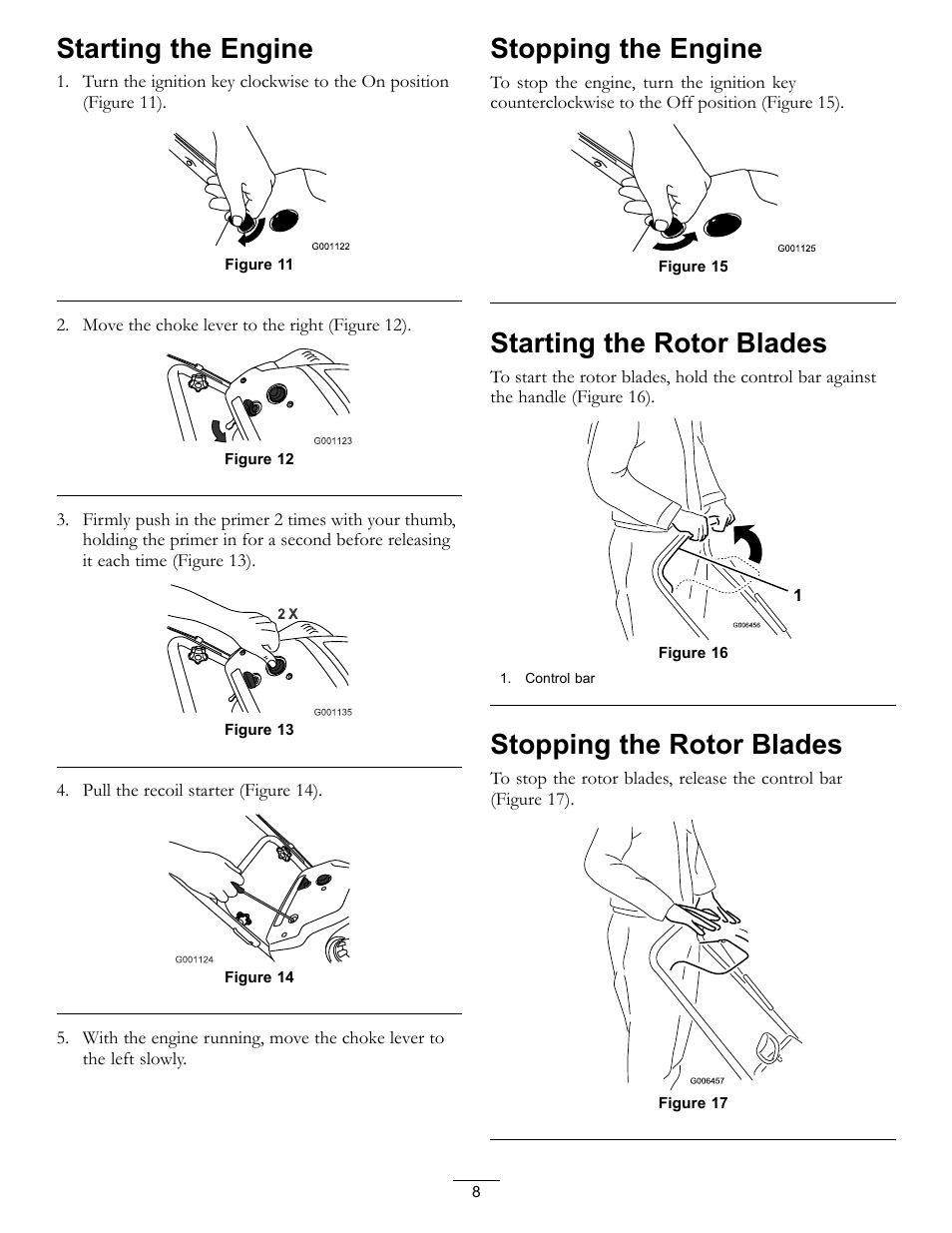 Starting the engine, Stopping the engine, Starting the rotor blades | Stopping the rotor blades | Toro CCR 2450 GTS  Snowthrower 38515 User Manual | Page 8 / 12