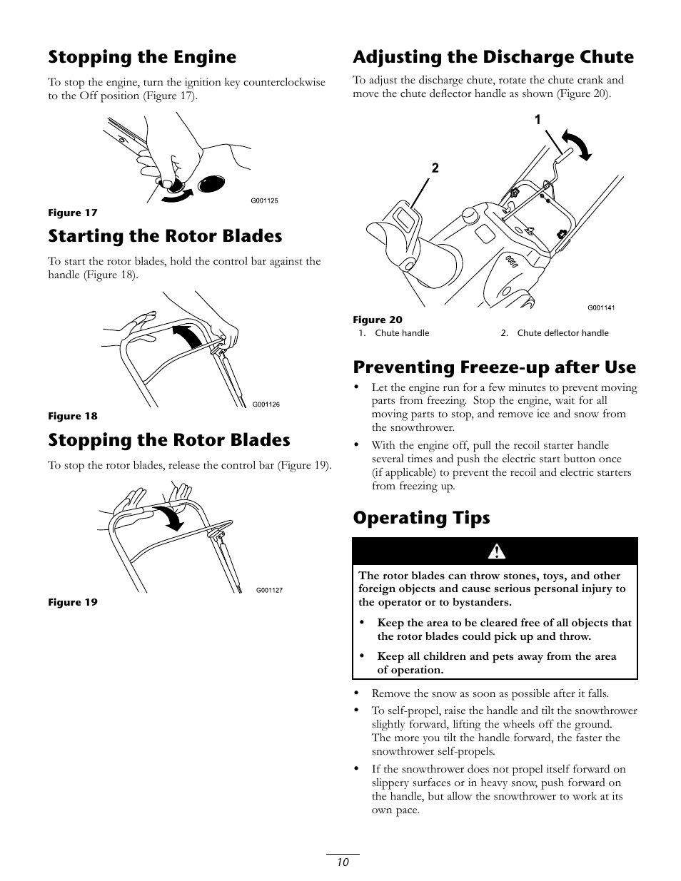 Stopping the engine, Starting the rotor blades, Stopping the rotor blades | Adjusting the discharge chute, Preventing freeze-up after use, Operating tips | Toro CCR 3650 GTS Snowthrower 38517 User Manual | Page 10 / 16