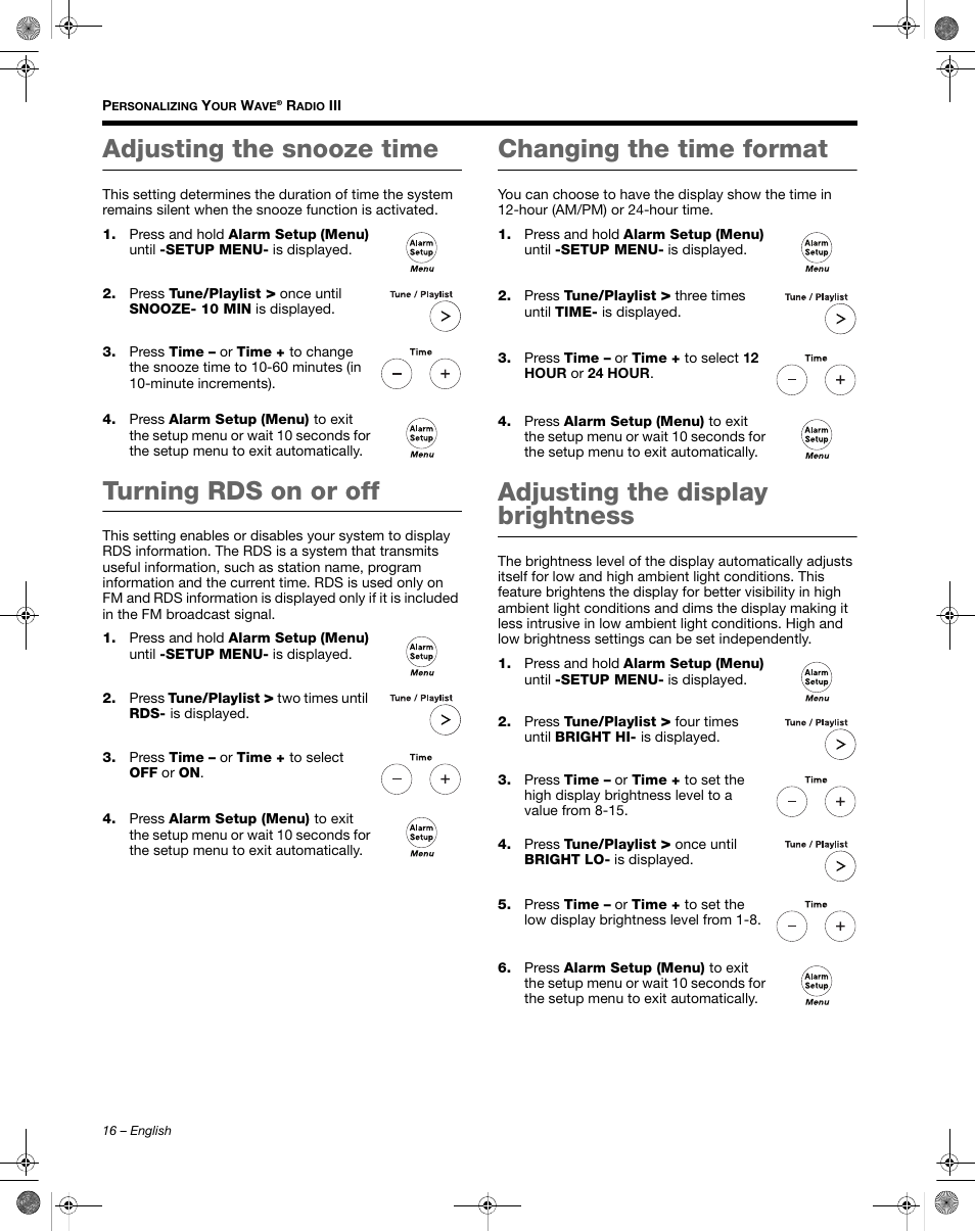Adjusting the snooze time, Turning rds on or off, Changing the time format | Adjusting the display brightness | Bose Wave Radio III User Manual | Page 16 / 24