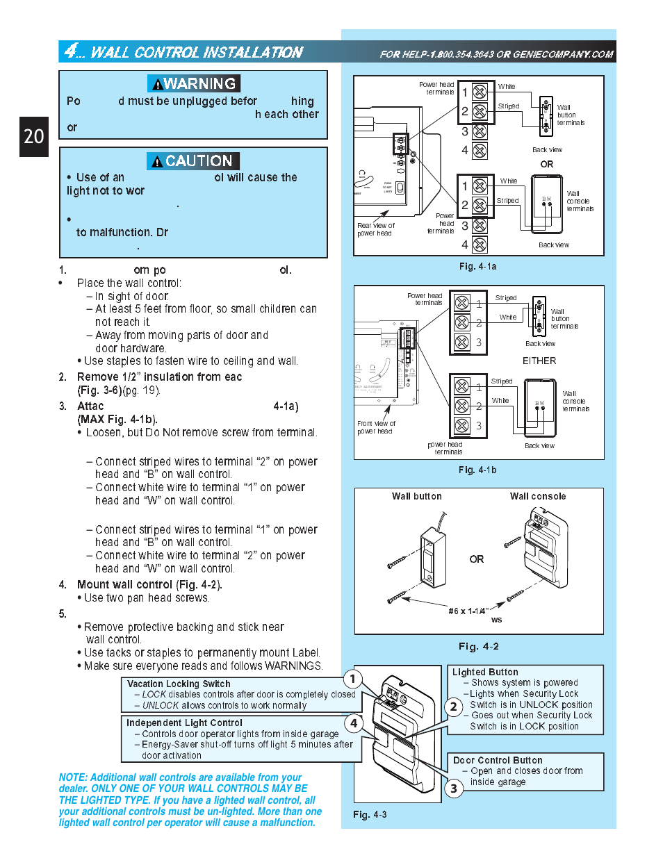 Caution warning, Om po ol, Remove 1/2 | Insulation from eac (fig. 3-6), Attac 4-1a) (max fig. 4-1b), Mount wall control (fig. 4-2), Po d must be unplugged befor hing h each other or, Use of an ol will cause the light not to wor, Place the wall control, Away from moving parts of door and door hardware | Genie Pro max PMX-IC B Series User Manual | Page 20 / 32