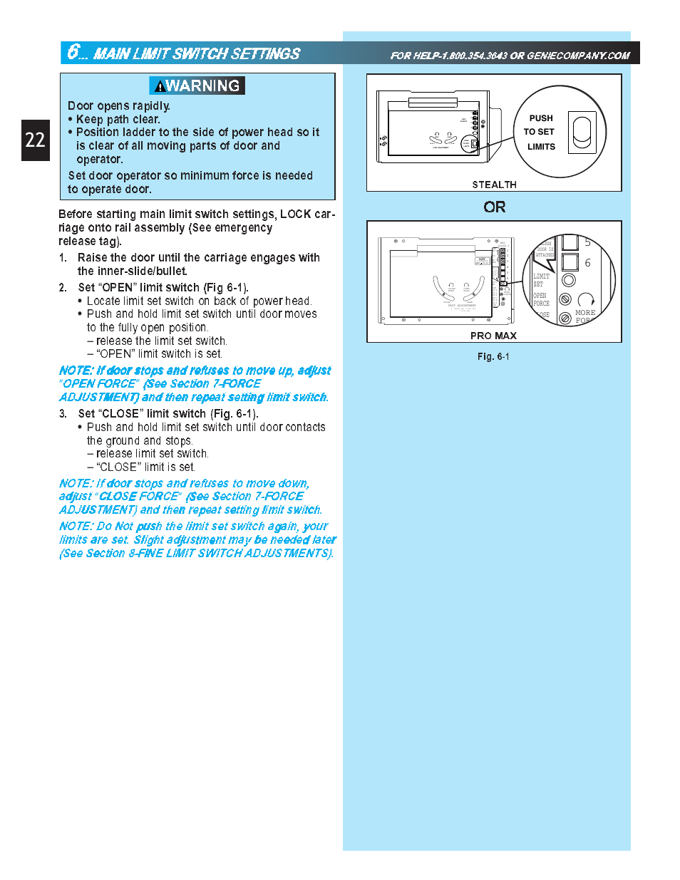 Warning, Open, Limit switch (fig 6-1) | Close, Limit switch (fig. 6-1), Cclloosee forrce, Keep path clear, Locate limit set switch on back of power head, Release the limit set switch, Limit switch is set | Genie Pro max PMX-IC B Series User Manual | Page 22 / 32