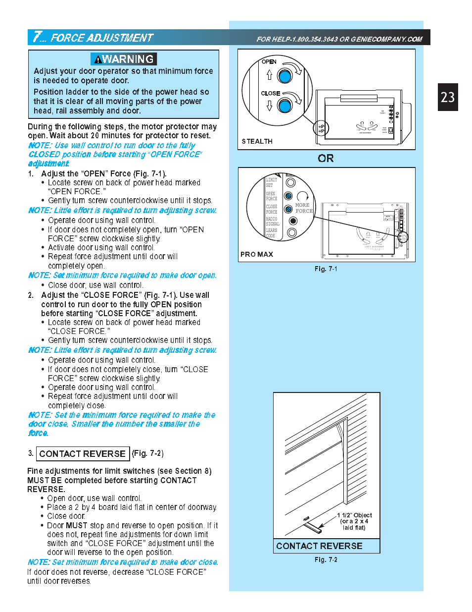 Warning, Foorcee aaddjjusttmeent, Contact reverse | Must, Oopeen foorce, Open, Force (fig. 7-1), Adjust the, Adjustment, Open door, use wall control | Genie Pro max PMX-IC B Series User Manual | Page 23 / 32