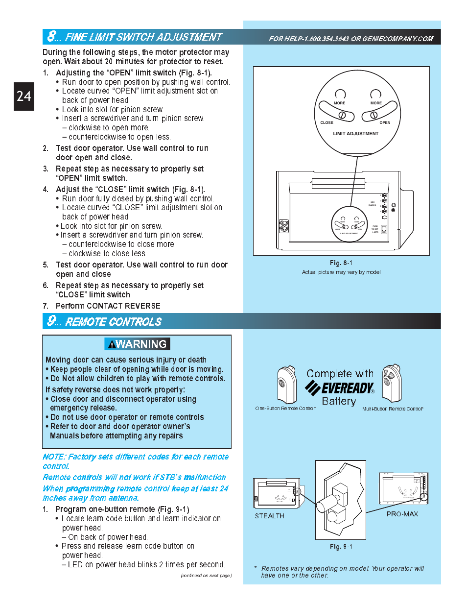 Warning, Finnee llimiitt sswittch adjusttmeent, Complete with battery | Open, Limit switch (fig. 8-1), Limit switch. 4. adjust the, Close, Keep people clear of opening while door is moving, Do not use door operator or remote controls, Refer to door and door operator owner | Genie Pro max PMX-IC B Series User Manual | Page 24 / 32