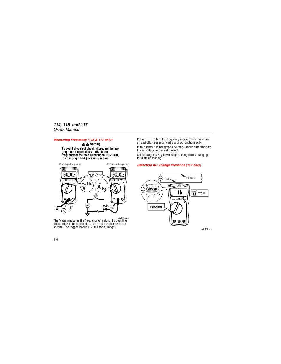 Measuring frequency (115 & 117 only), Detecting ac voltage presence (117 only), Voltalert | Fluke 117 User Manual | Page 16 / 26